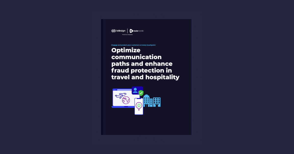 Optimize communication paths and enhance fraud protection in travel and hospitality  