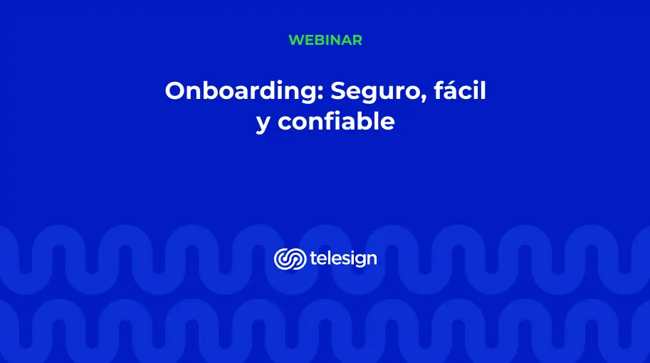 Onboarding: Seguro, Fácil y Confiable